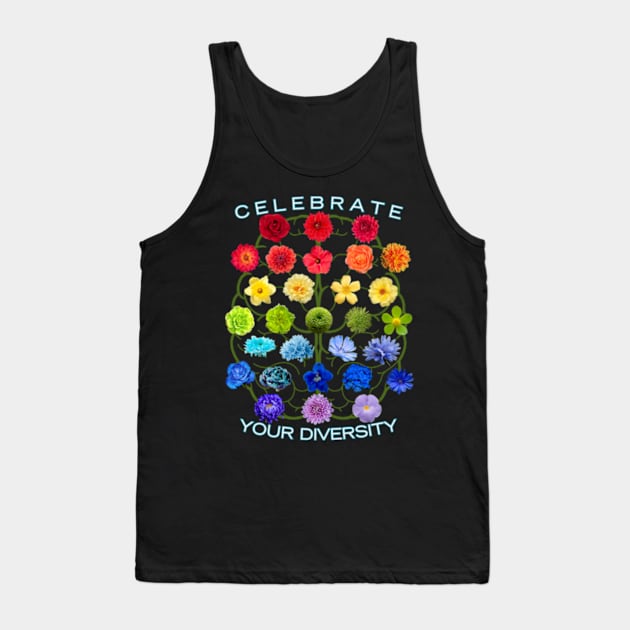 Celebrate Your Diversity Beautiful Blooms Tank Top by Give Joy